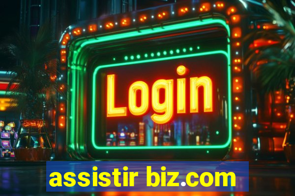 assistir biz.com